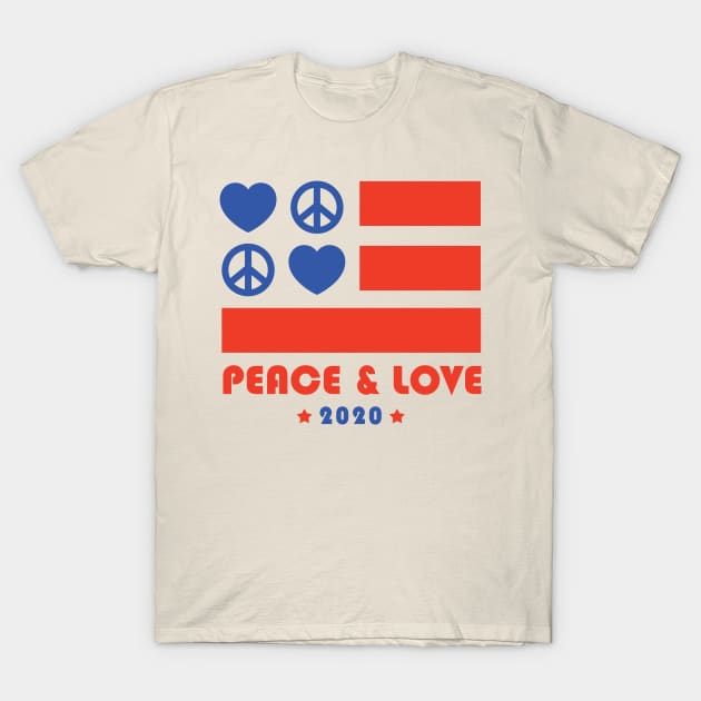 Peace & Love 2020 Election T-Shirt by PodDesignShop